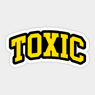 Toxic Sticker